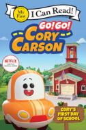 Go! Go! Cory Carson: Cory's First Day of School di Netflix edito da HARPERCOLLINS