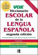 Vox Diccionario Escolar de la Lengua Espanola di Vox edito da MCGRAW HILL BOOK CO