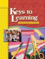 Keys To Learning di Catharine W. Keatley, Kristina A. Anstrom, Anna Uhl Chamot edito da Pearson Education (us)