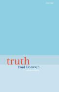 Truth di Paul Horwich edito da OUP Oxford