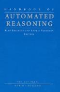 Handbook Of Automated Reasoning di J. Robinson edito da Mit Press Ltd