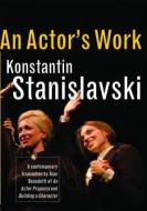 An Actor's Work di Konstantin Stanislavski edito da Taylor & Francis Ltd