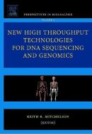 New High Throughput Technologies for DNA Sequencing and Genomics edito da ELSEVIER SCIENCE & TECHNOLOGY