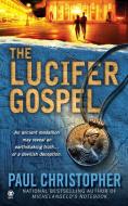 The Lucifer Gospel di Paul Christopher edito da ONYX BOOKS