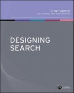 Designing Search di Greg Nudelman edito da John Wiley & Sons