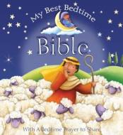 My Best Bedtime Bible di Sophie Piper edito da Lion Hudson Plc