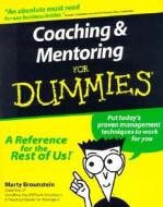 Coaching and Mentoring For Dummies di Marty Brounstein edito da John Wiley & Sons
