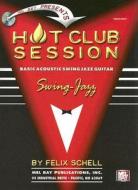 Hot Club Session di Felix Schell edito da Mel Bay Music