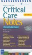 Critical Care Notes 2e di Janice Jones, Brenda Fix edito da F.a. Davis Company