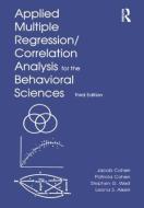 Applied Multiple Regression/Correlation Analysis for the Behavioral Sciences di Jacob Cohen, Patricia Cohen, Stephen G. West edito da Taylor & Francis Ltd.
