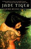 Jade Tiger di Jenn Reese edito da Wildside Press