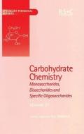 Carbohydrate Chemistry di Royal Society of Chemistry edito da Royal Society of Chemistry