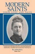 Modern Saints Book 2: Their Lives and Faces di Ann Ball edito da TAN BOOKS & PUBL