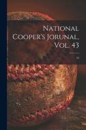 National Cooper's Jorunal, Vol. 43; 43 di Anonymous edito da LIGHTNING SOURCE INC