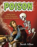 Poison di Sarah Albee edito da Random House USA Inc