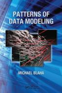 Patterns of Data Modeling di Michael Blaha edito da Taylor & Francis Ltd
