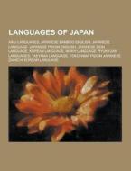 Languages Of Japan di Source Wikipedia edito da University-press.org
