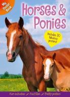 My Poster Book: Horses & Ponies di Samantha Hilton edito da Arcturus Publishing