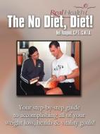 The No Diet, Diet! di Neil Habgood edito da AuthorHouse