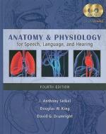 Anatomy & Physiology for Speech, Language, and Hearing [With 2] di J. Anthony Seikel, Douglas W. King, David G. Drumright edito da Cengage Learning