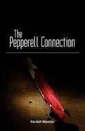 The Pepperell Connection di Randall Meunier edito da Booksurge Publishing