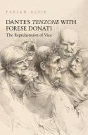 Dante's Tenzone with Forese Donati di Fabian Alfie edito da University of Toronto Press