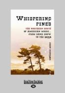 Whispering Pines di Jason Schneider edito da Readhowyouwant.com Ltd