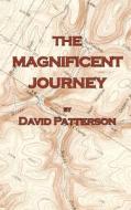 The Magnificent Journey edito da Createspace
