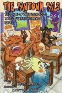 The Pawtown Pals: The Case of the Four-Toed, Two-Fingered Homework Eater Library Edition di J. Herriot-Trejo edito da Createspace