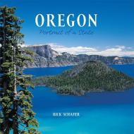 Oregon: Portrait of a State edito da GRAPHIC ARTS BOOKS