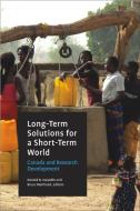 Long-Term Solutions for a Short-Term World edito da Wilfrid Laurier University Press