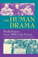 The Human Drama, Vol. IV di Donald James Johnson, Jean Elliott Johnson edito da Markus Wiener Publishers