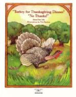 TURKEY FOR THANKSGIVING (SANTI di Alma Flor Ada edito da VISTA HIGHER LEARNING