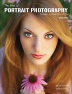 The Best of Portrait Photography: Techniques and Images from the Pros di Bill Hurter edito da AMHERST MEDIA