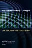 The Collaborative Public Manager edito da Georgetown University Press
