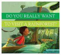 Dyrwtv a Rainforest? di Bridget Heos edito da RIVERSTREAM PUB