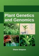 Plant Genetics and Genomics edito da Larsen and Keller Education