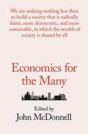 Economics for the Many di John McDonnell edito da Verso Books