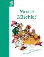 Mouse Mischief di Margaret Greaves edito da Pavilion Books