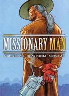 Missionary Man Bad Moon Rising di Gordon Rennie, Frank Quitely, Simon Davis edito da Rebellion