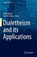 Dialetheism and its Applications edito da Springer International Publishing