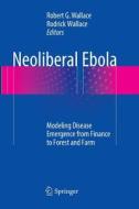 Neoliberal Ebola edito da Springer International Publishing Ag