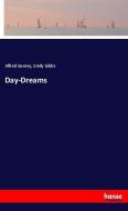 Day-Dreams di Alfred Gurney, Emily Gibbs edito da hansebooks
