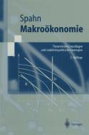 Makroökonomie di Heinz-Peter Spahn edito da Springer Berlin Heidelberg