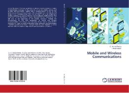 Mobile and Wireless Communications di E. Venkat Reddy, I. Ravi Kumar edito da LAP Lambert Academic Publishing