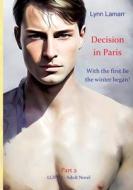 Decision in Paris di Lynn Lamarr edito da Books on Demand