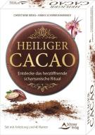 Heiliger Cacao - Entdecke das herzöffnende schamanische Ritual di Christiane Krieg, Abbas Schirmohammadi edito da Schirner Verlag