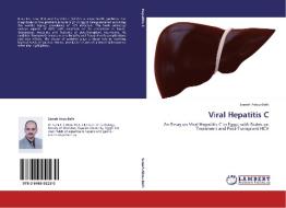Viral Hepatitis C di Sameh Abou-Beih edito da LAP Lambert Academic Publishing