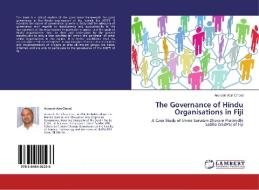 The Governance of Hindu Organisations in Fiji di Arunesh Asis Chand edito da LAP Lambert Academic Publishing