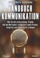 Handbuch Kommunikation di Frederick E. Dodson edito da Franzius Verlag